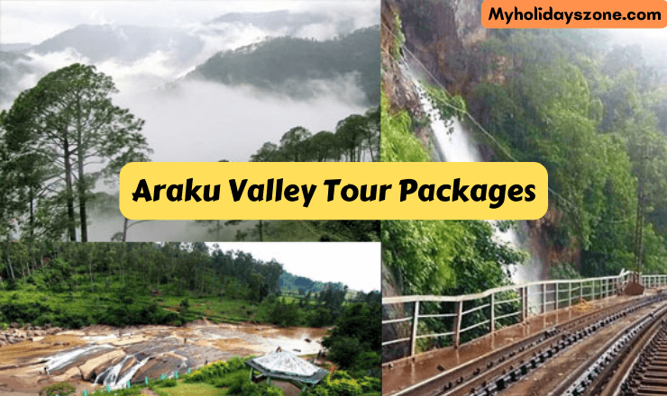 Best Araku Valley Tour Packages