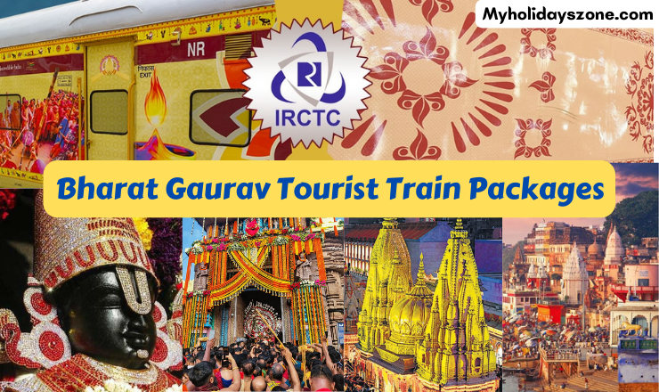 Bharat Gaurav Tourist Train Packages