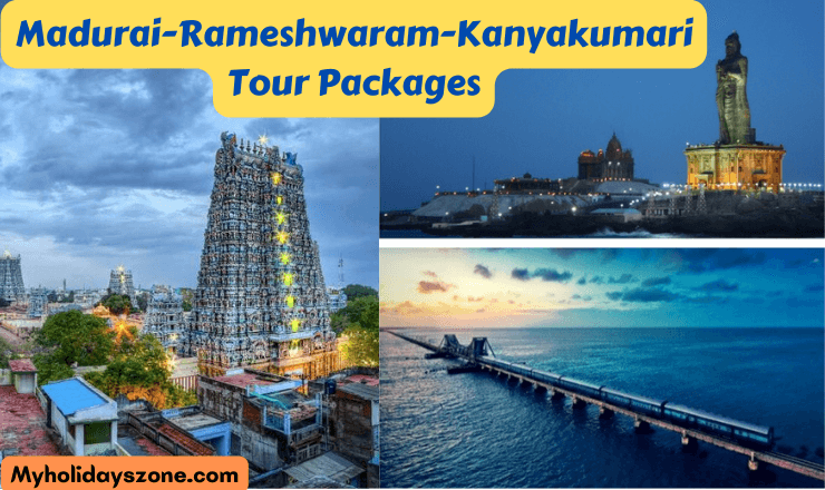 Best Madurai Rameshwaram Kanyakumari Tour Packages