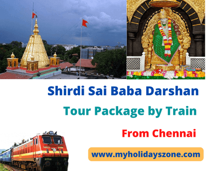 Chennai to Shirdi Sai Baba Darshan Tour Package by Train