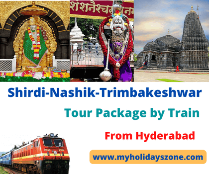 Hyderabad to Shirdi-Nashik-Trimbakeshwar-Panchavati Tour Package By Train